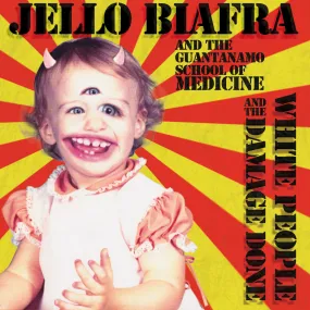 v450 - Jello Biafra And The Guantanamo School Of Medicine - "White People And The Damage Done" - *Pre-Order*